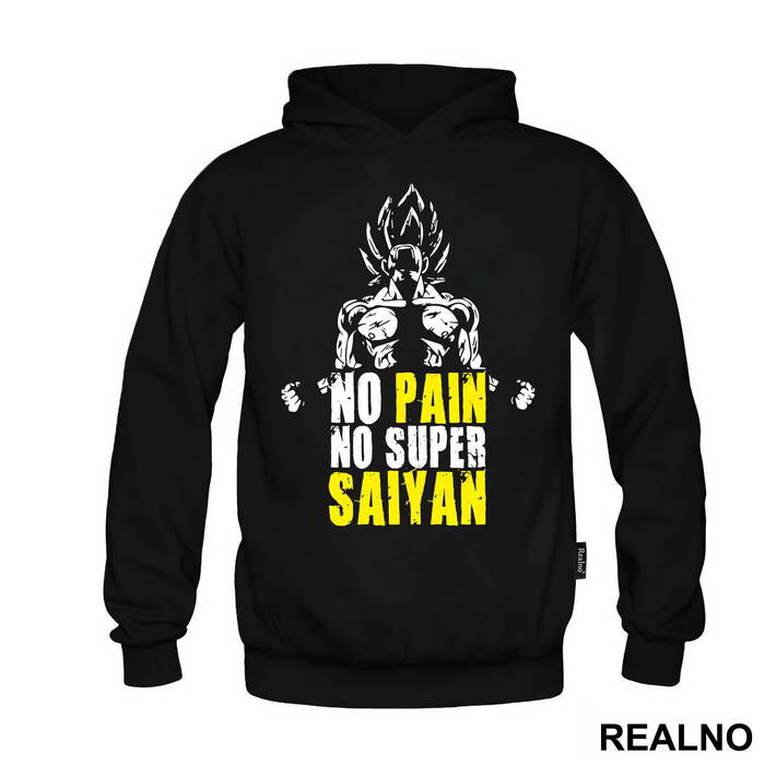 No Pain - No Super Saiyan - Goku - Dragon Ball - Majica