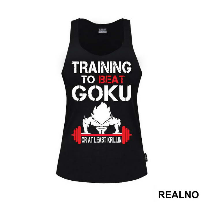 Training To Beat Goku Or At Least Krillin - Trening - Majica
