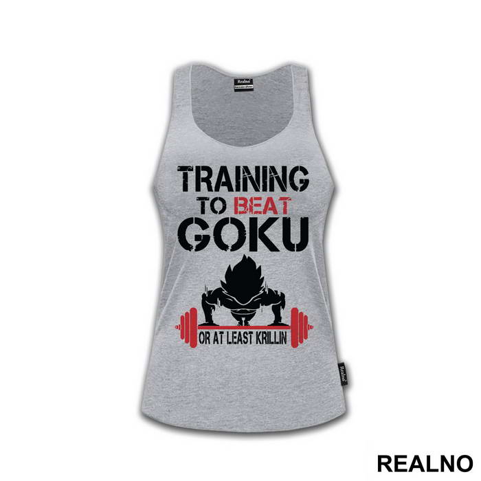 Training To Beat Goku Or At Least Krillin - Trening - Majica