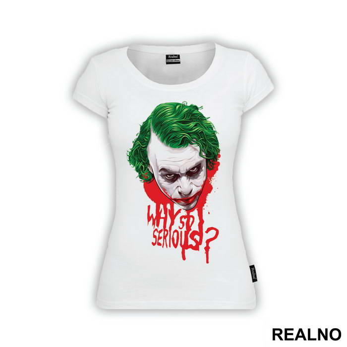 Why So Serious? Green And Red - Joker - Majica