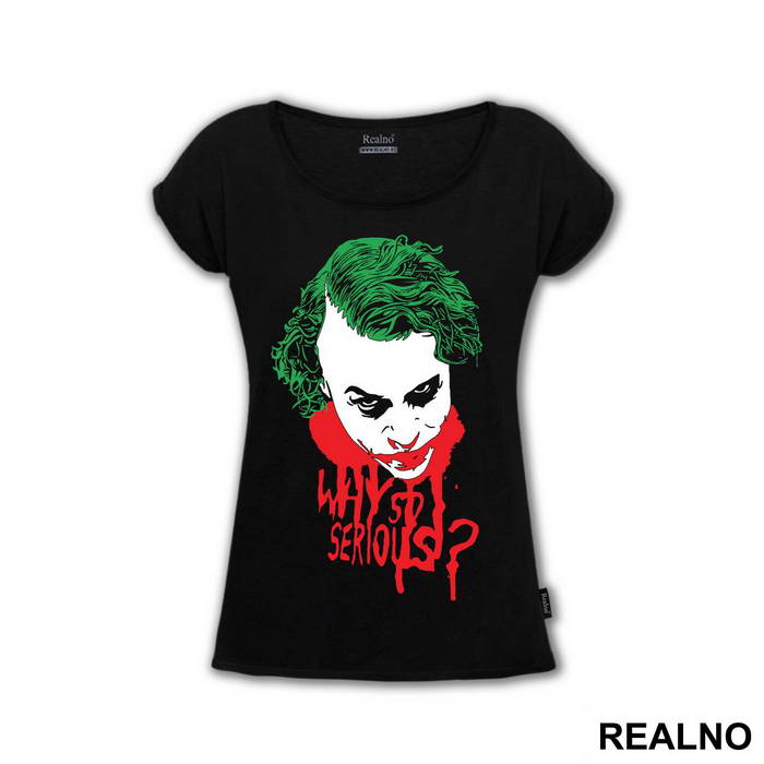 Why So Serious? Green And Red - Joker - Majica