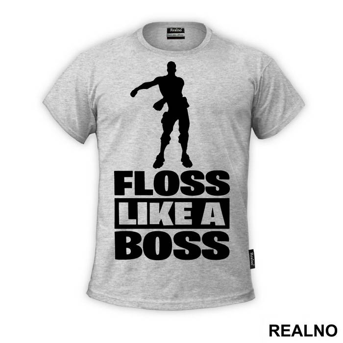 Floss Like A Boss - Fortnite - Majica