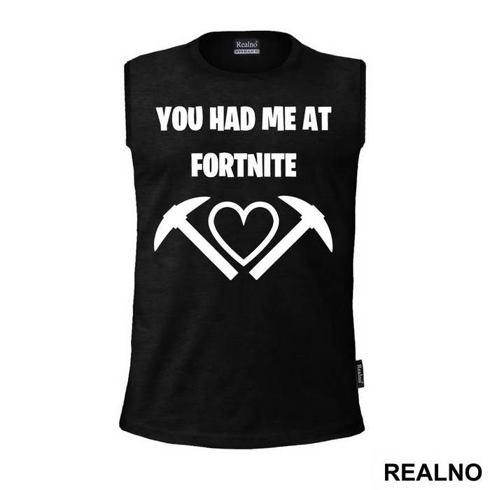 You Had Me At - Fortnite - Majica
