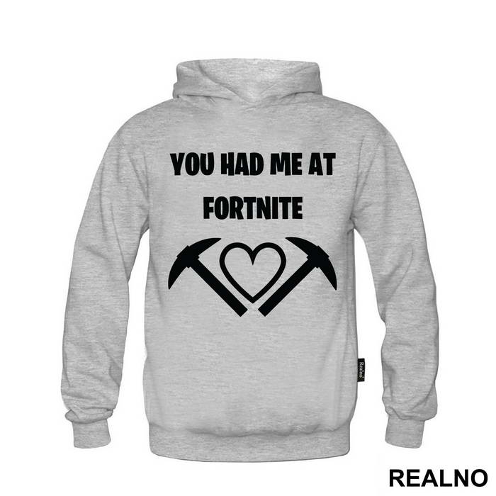 You Had Me At - Fortnite - Majica