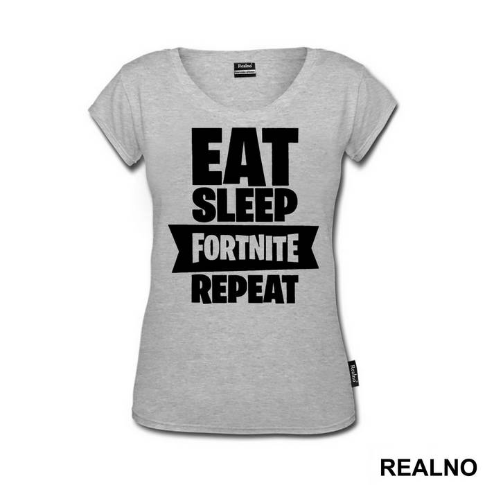 Eat, Sleep, Repeat - Big - Fortnite - Majica
