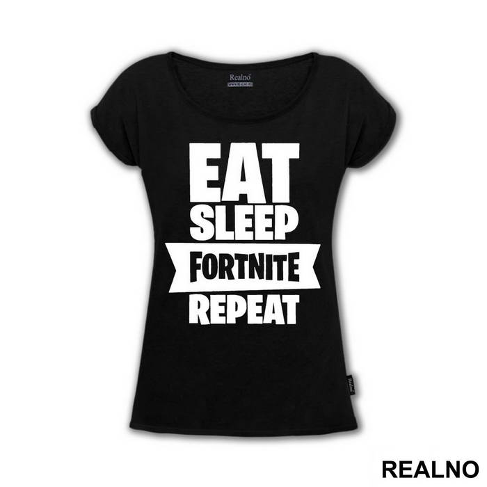 Eat, Sleep, Repeat - Big - Fortnite - Majica