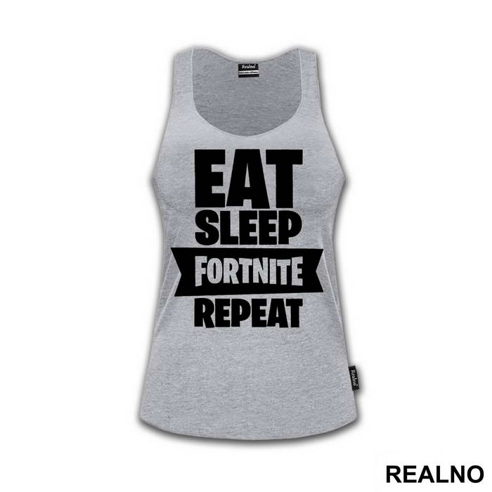 Eat, Sleep, Repeat - Big - Fortnite - Majica
