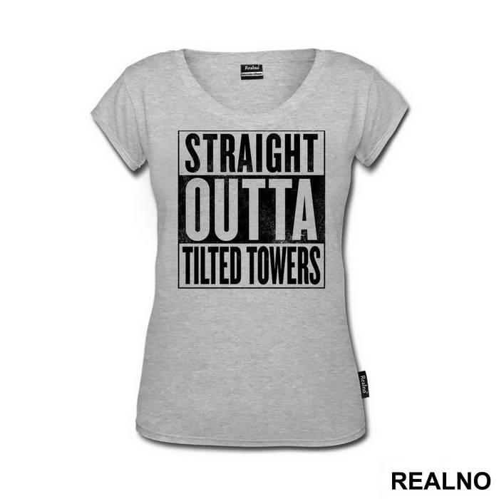 Straight Outta Tilted Towers - Fortnite - Majica