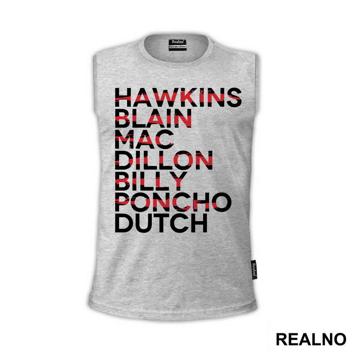 Hawkins - Blain - Mac - Dillon - Billy - Poncho - Dutch - Predator - Majica