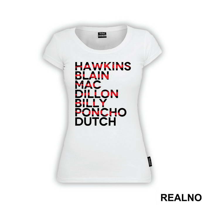 Hawkins - Blain - Mac - Dillon - Billy - Poncho - Dutch - Predator - Majica