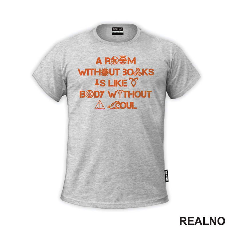 A Room Without Books Is Like Body Without A Soul - Orange - Books - Čitanje - Knjige - Majica