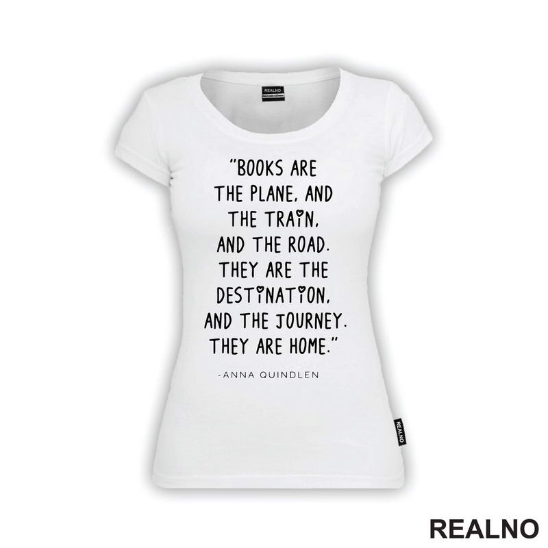 The Are Home - Quote - Books - Čitanje - Knjige - Majica
