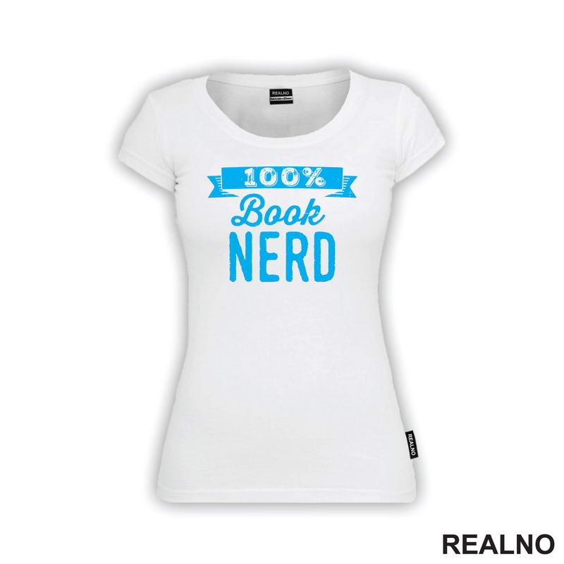 100 Percent Book Nerd - Blue - Books - Čitanje - Knjige - Majica