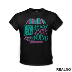A Good Book Has No Ending - Quote - Green And Purple - Books - Čitanje - Knjige - Majica