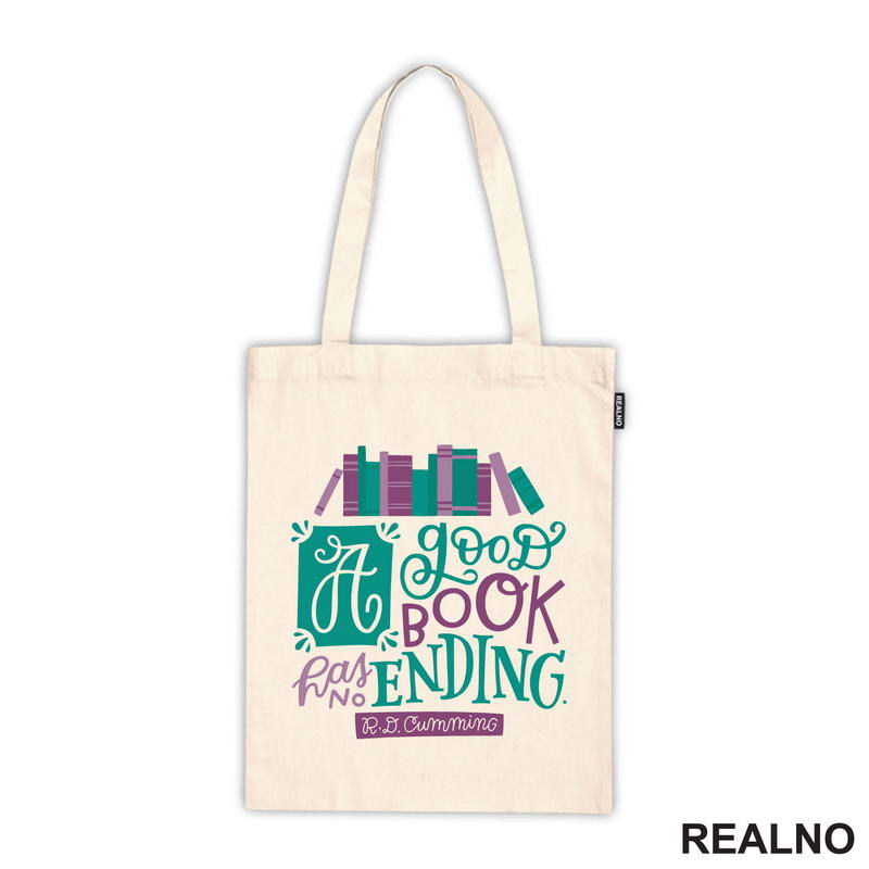 A Good Book Has No Ending - Quote - Green And Purple - Books - Čitanje - Knjige - Majica