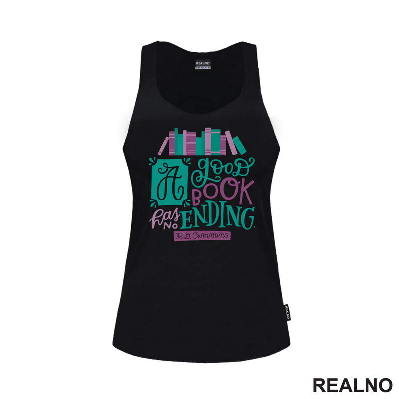 A Good Book Has No Ending - Quote - Green And Purple - Books - Čitanje - Knjige - Majica