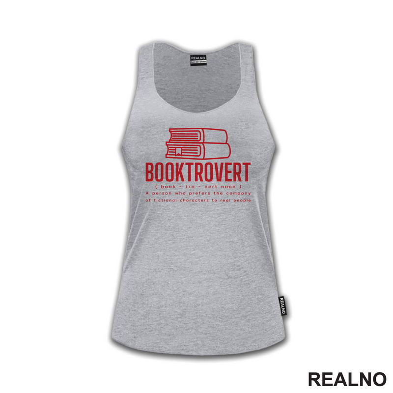 Booktrovert - A Person Who Prefers The Company Of Fictional Characters To Real People - Red - Books - Čitanje - Knjige - Majica