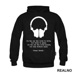 I'm The One who Love Silence, But Dies Without Music - Books - Čitanje - Knjige - Majica