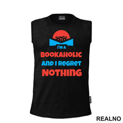 I'am A Bookaholic And I Regret Nothing - Orange And Blue - Books - Čitanje - Knjige - Majica