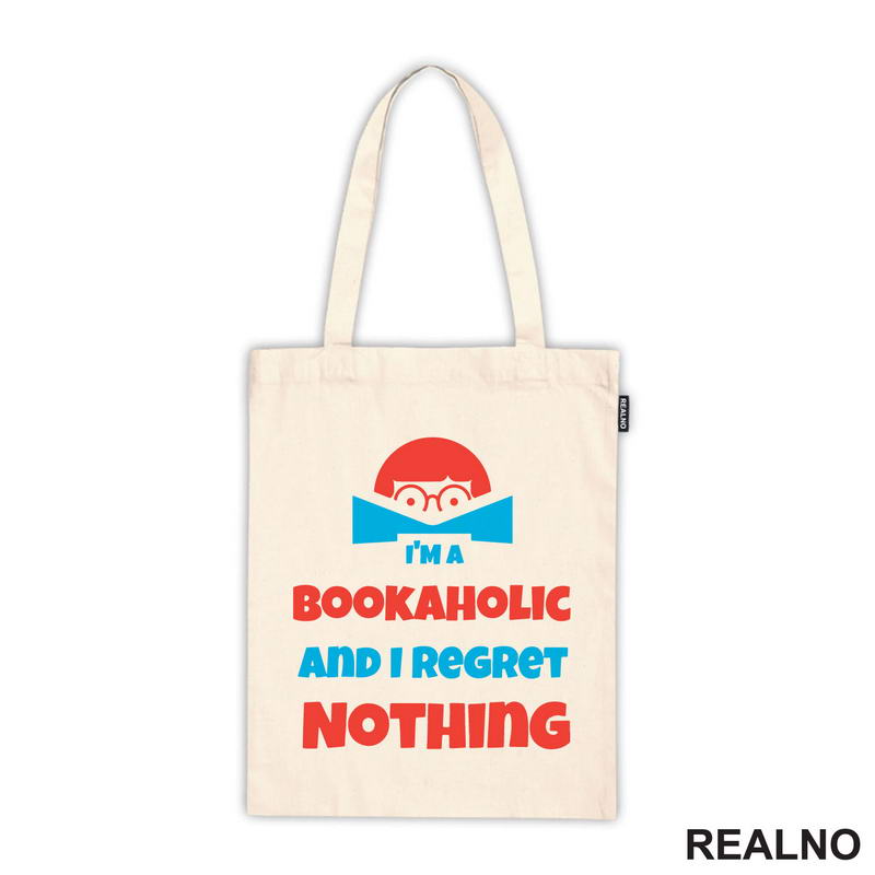 I'am A Bookaholic And I Regret Nothing - Orange And Blue - Books - Čitanje - Knjige - Majica
