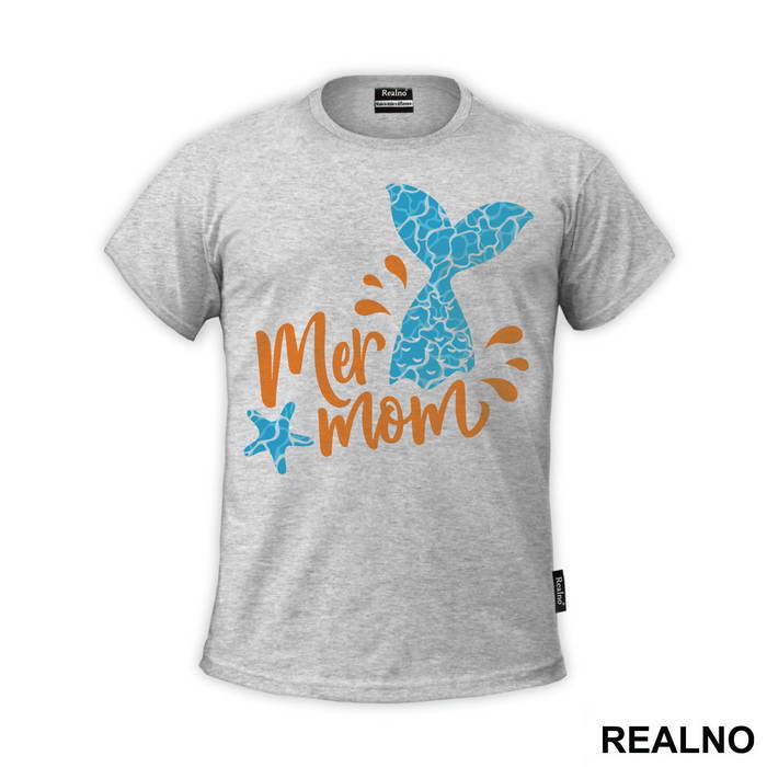 Mer Mom - Sirene - Mermaid - Majica
