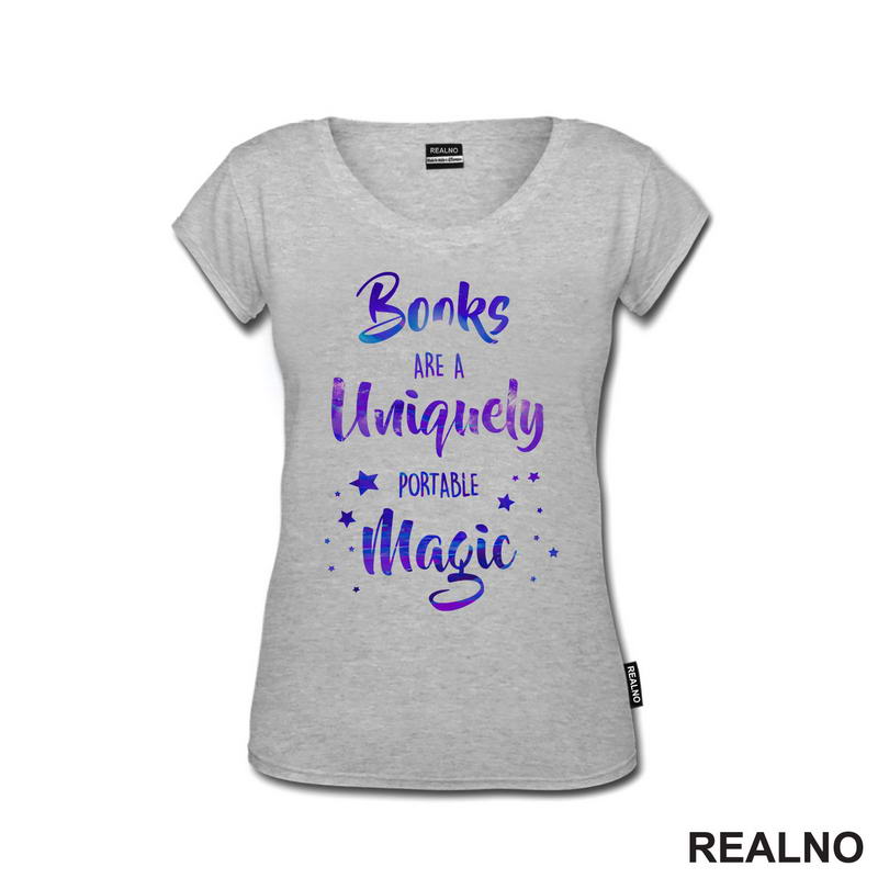 Books Are A Uniquely Portable Magic - Colors - Books - Čitanje - Knjige - Majica