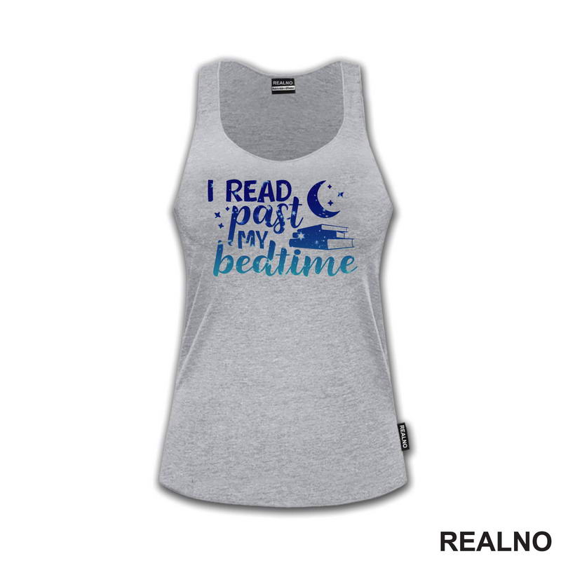 I Read Past My Beadtime - Night Blue - Colors - Books - Čitanje - Knjige - Majica