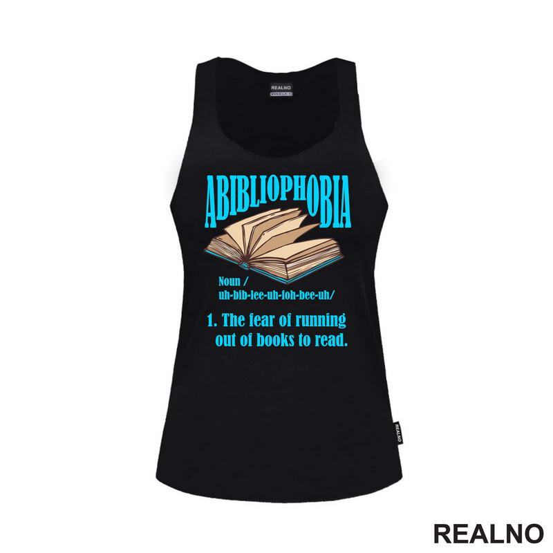 Abibliophobia - The Fear Of Running Out Of Books To Read - Open - Blue  - Books - Čitanje - Knjige - Majica