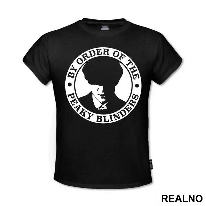 By The Order Of - Circle - Peaky Blinders - Majica