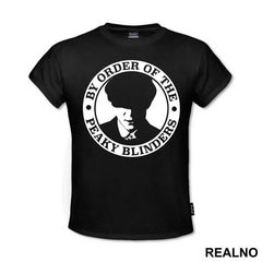 By The Order Of - Circle - Peaky Blinders - Majica