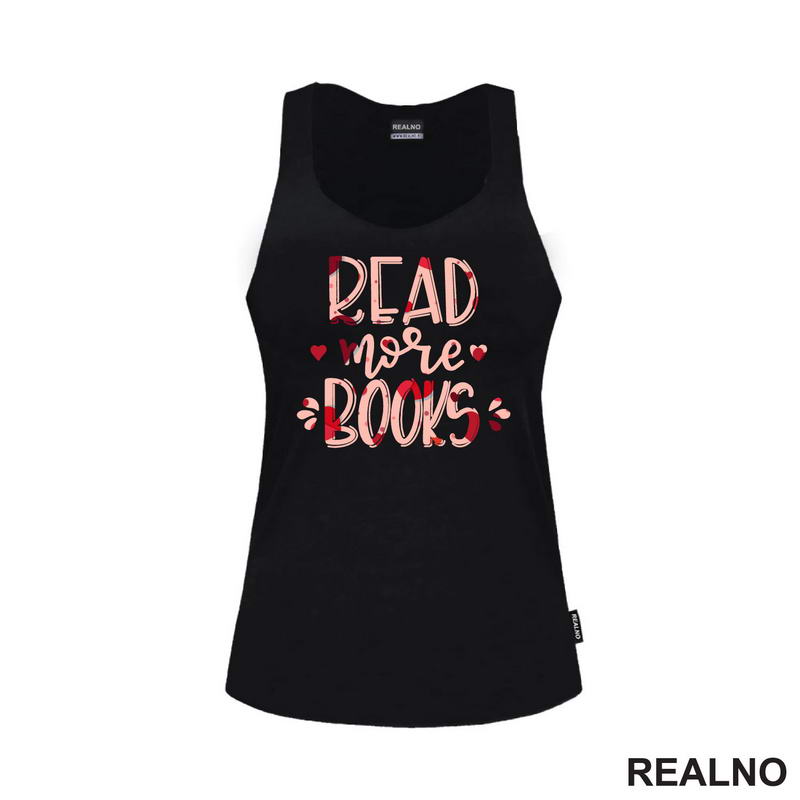 Read More Books - Hearts - Books - Čitanje - Knjige - Majica