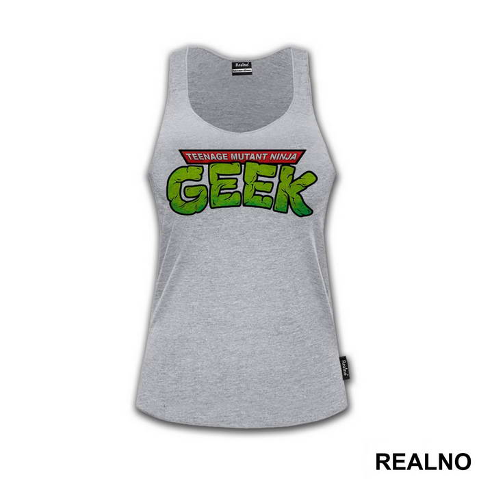 Teenage Mutant Ninja Geek - Nindža Kornjače - Majica