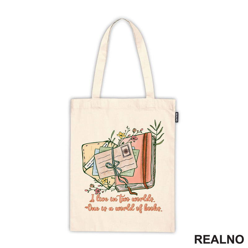 I Live In Two Worlds One Is A World Of - Books - Čitanje - Knjige - Majica