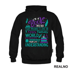 I'm A Book Nerd That Means I Live In A Crazy Fantast World With Unrealistic Exoectations Thank You For Understanding - Green And Purple - Books - Čitanje - Knjige - Majica