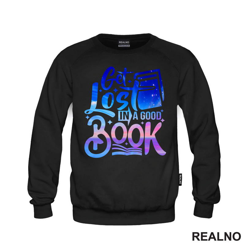 Get Lost In A Good Book - Colors - Books - Čitanje - Knjige - Majica