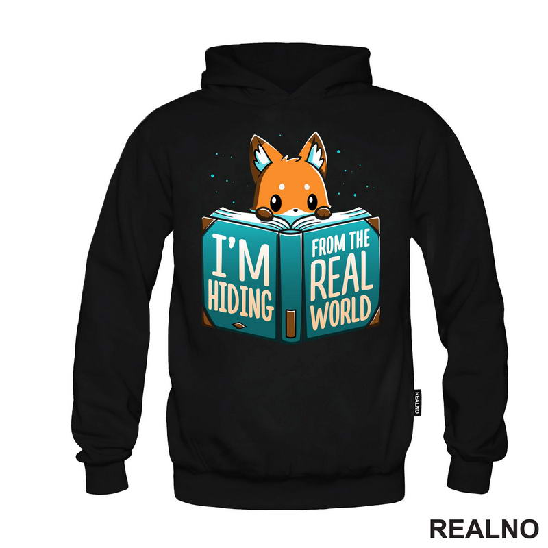 I'm Hiding From The Real World - Books - Čitanje - Knjige - Majica