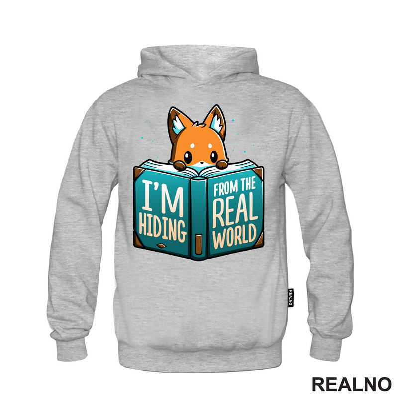I'm Hiding From The Real World - Books - Čitanje - Knjige - Majica