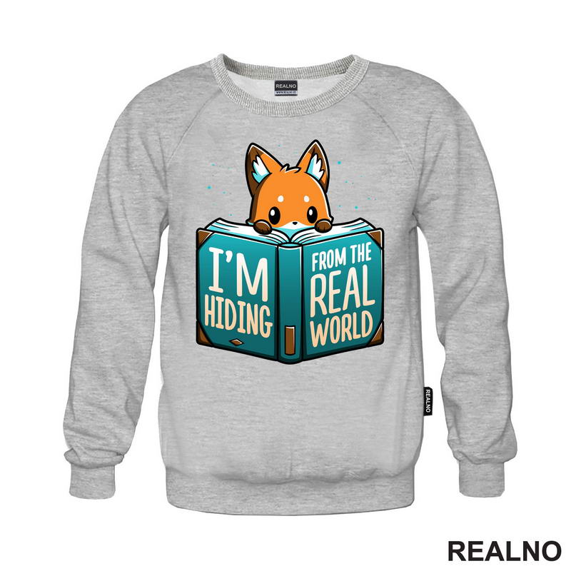 I'm Hiding From The Real World - Books - Čitanje - Knjige - Majica