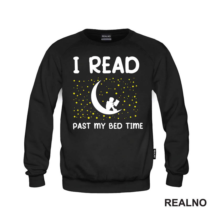 I Read Past My Bed Time - Books - Čitanje - Knjige - Majica