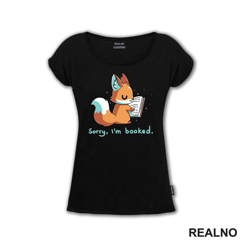 Sorry, I'm Booked - Cute Fox - Books - Čitanje - Knjige - Majica