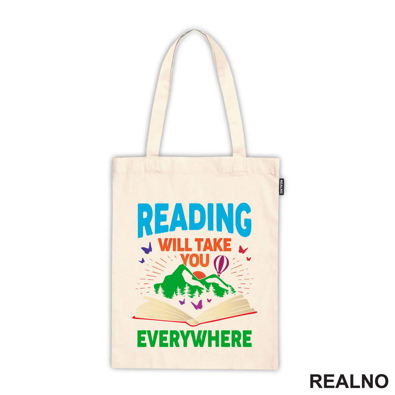 Reading Will Take You Everywhere - Books - Čitanje - Knjige - Majica