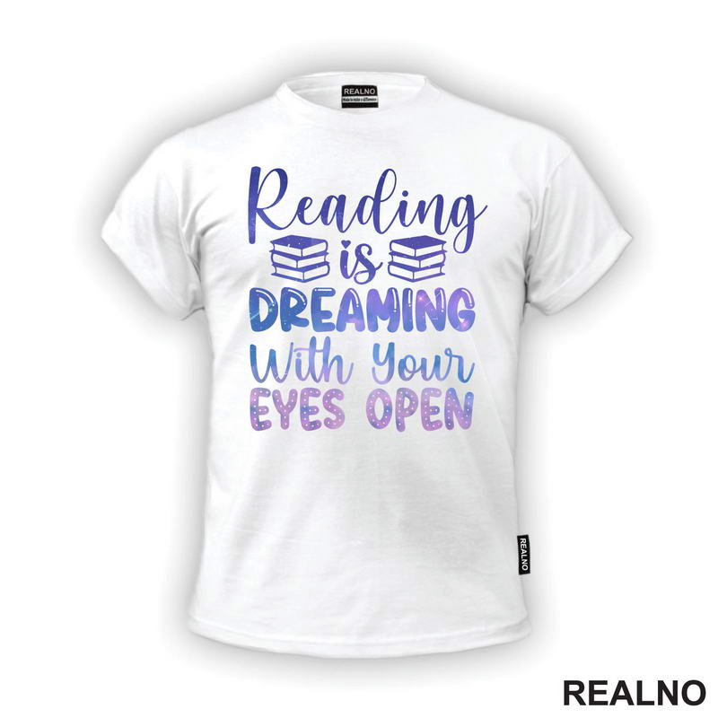 Reading Is Dreaming With Your Eyes Open Purple - Books - Čitanje - Knjige - Majica