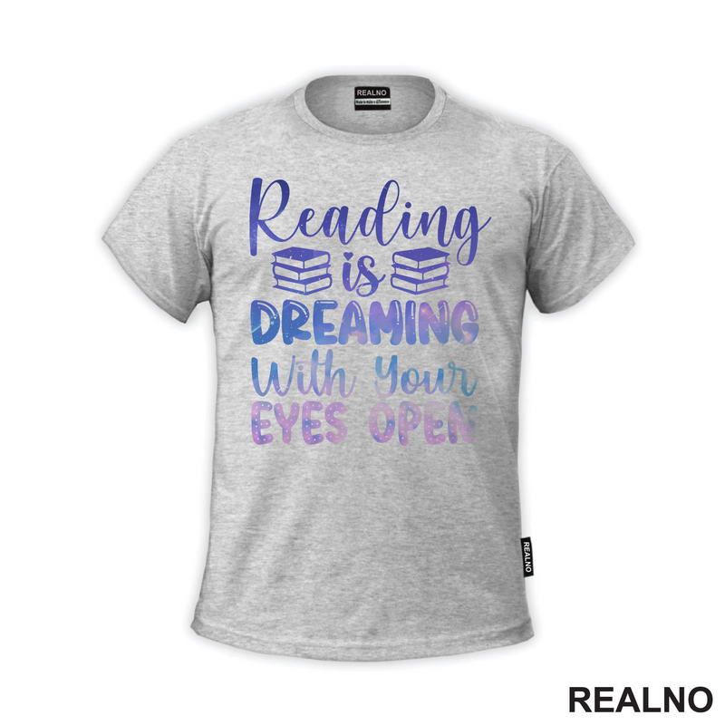 Reading Is Dreaming With Your Eyes Open Purple - Books - Čitanje - Knjige - Majica