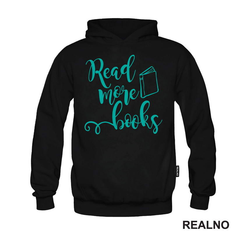 Read More Books - Teal - Books - Čitanje - Knjige - Majica