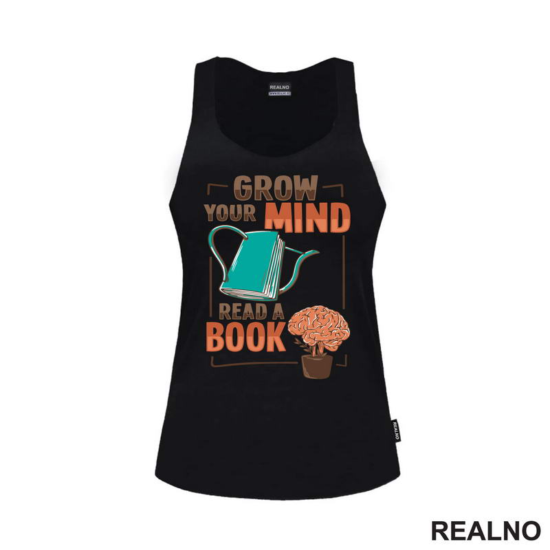 Grow Your Mind, Read A Book - Books - Čitanje - Knjige - Majica