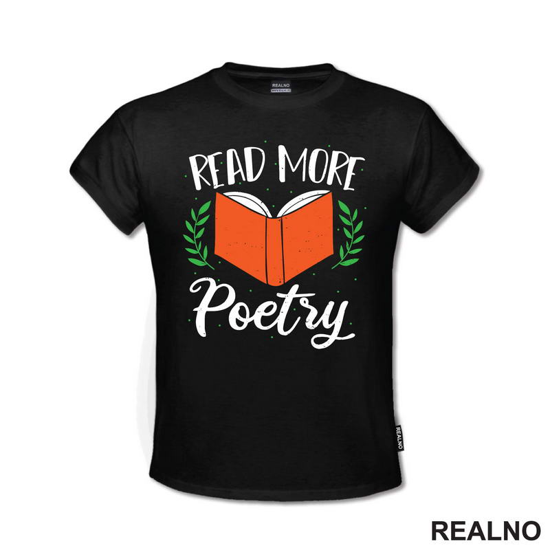 Read More Poetry - Books - Čitanje - Knjige - Majica