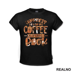 Happiness Is A Cup Of Coffee And A Good Book - Books - Čitanje - Knjige - Majica