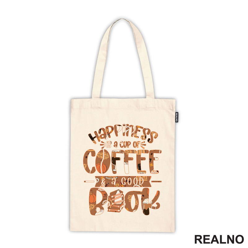 Happiness Is A Cup Of Coffee And A Good Book - Books - Čitanje - Knjige - Majica