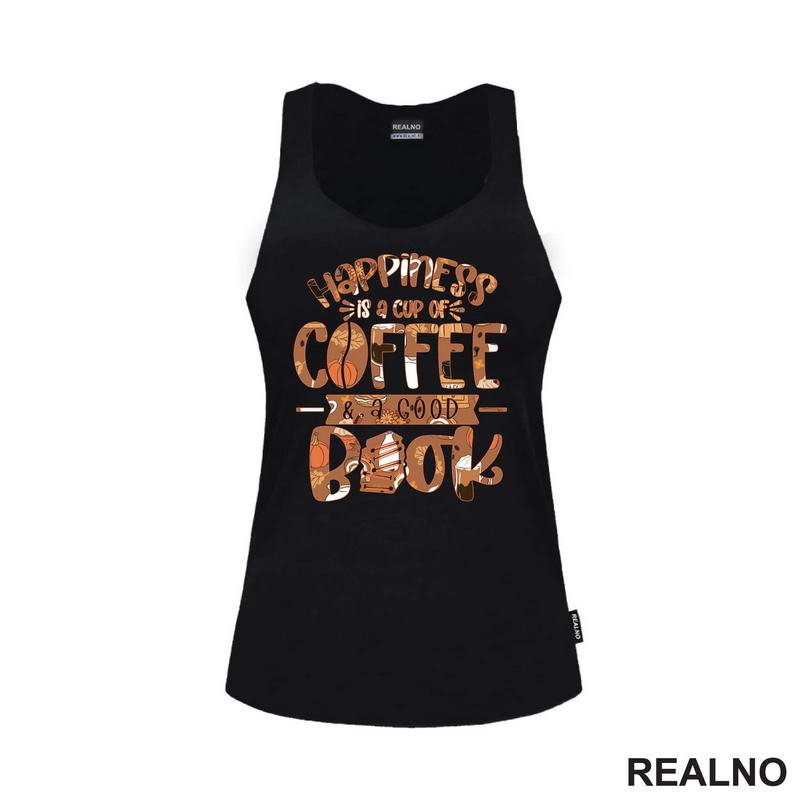 Happiness Is A Cup Of Coffee And A Good Book - Books - Čitanje - Knjige - Majica