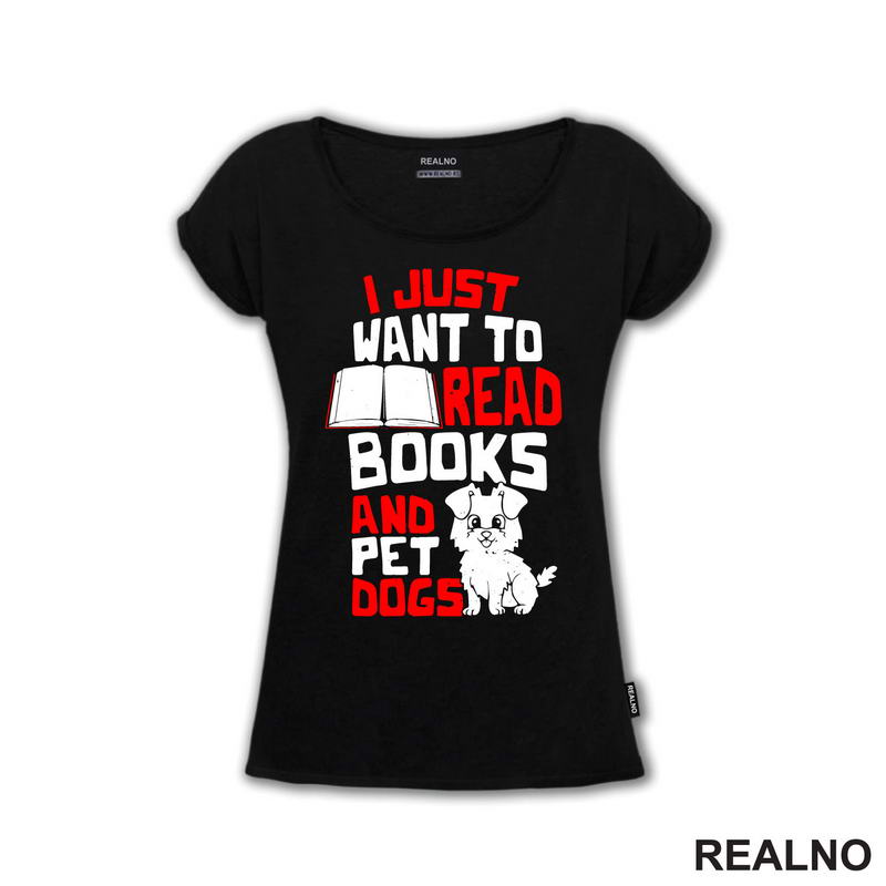 I Just Want To Read Books And Pet Dogs - Red And White - Books - Čitanje - Knjige - Majica